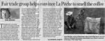 Fair trade group helps convince La P&ecirc;che to smell the coffee